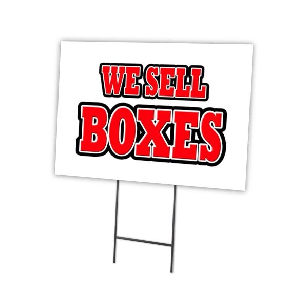 We Sell Boxes Yard Sign & Stake outdoor plastic coroplast window, C-1824 We Sell Boxes
